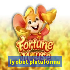 fyobet plataforma